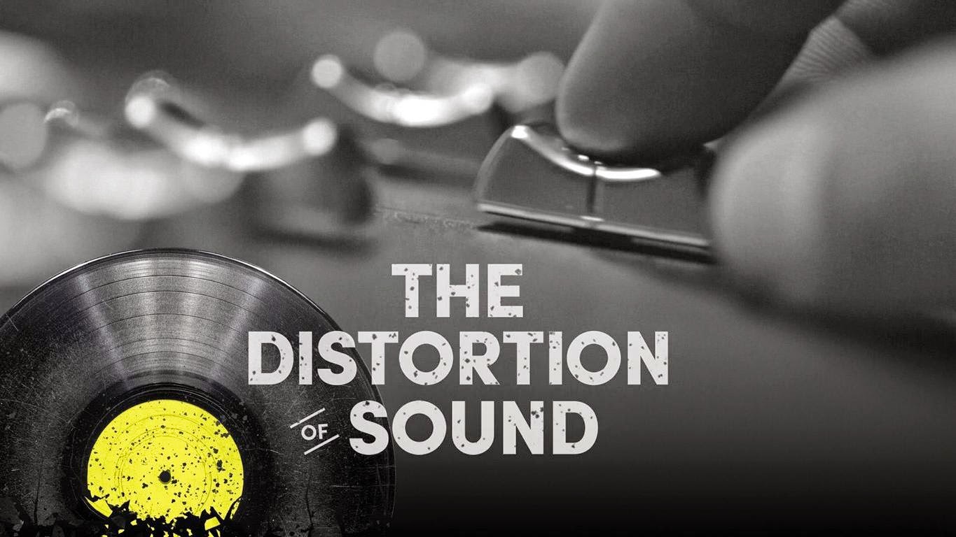 Doku The Distortion of Sound Über Musik von damals und der